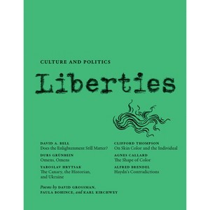 Liberties Journal of Culture and Politics - 3rd Edition (Paperback) - 1 of 1