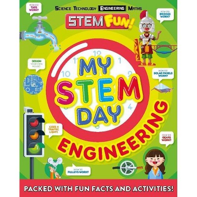 My Stem Day: Engineering - by  Nancy Dickmann (Paperback)