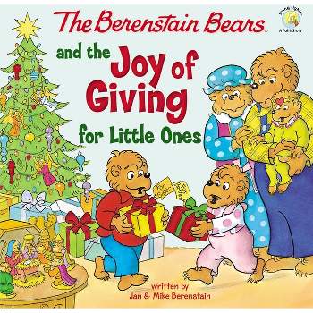 The Berenstain Bears and the Joy of Giving for Little Ones - (Berenstain Bears/Living Lights: A Faith Story) by  Mike Berenstain (Board Book)