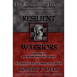 Resilient Warriors - (Resilence Trilogy) by  Robert F Dees (Paperback) - 1 of 1