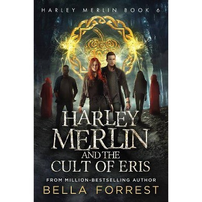 Harley Merlin 6 - by  Bella Forrest (Paperback)