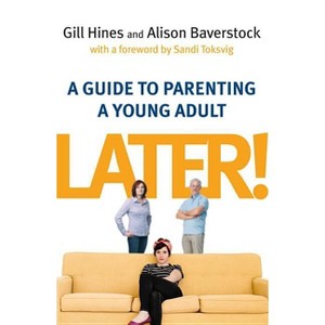 Later! - by  Alison Baverstock (Paperback) - 1 of 1