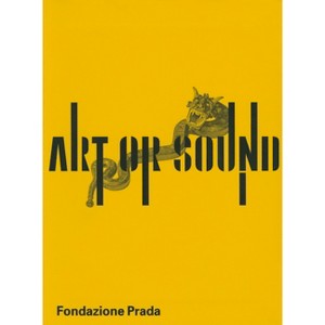 Art or Sound - (Paperback) - 1 of 1