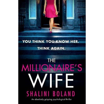 The Millionaire's Wife - by  Shalini Boland (Paperback)