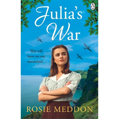 Julia's War - (PB Original) by  Rosie Meddon (Paperback)