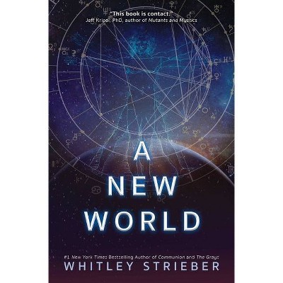 A New World - by  Whitley Strieber (Paperback)