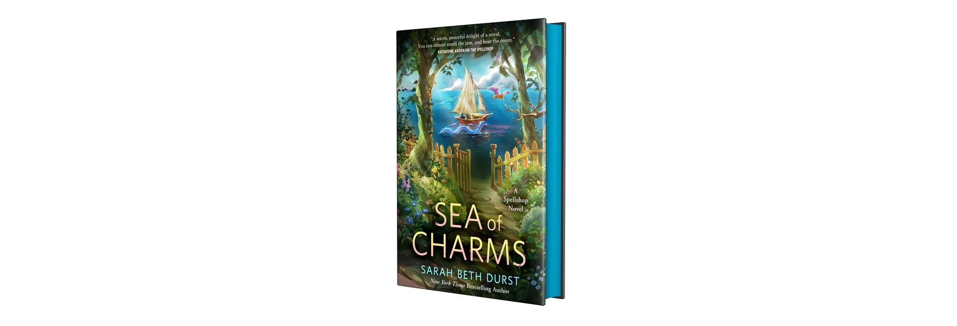 Sea of Charms - (Spellshop) by  Sarah Beth Durst (Hardcover)