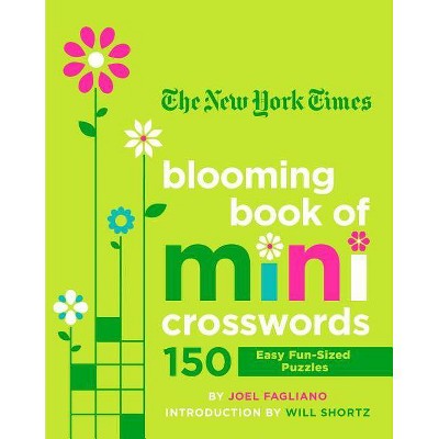 The New York Times Blooming Book of Mini Crosswords - by  Joel Fagliano (Paperback)