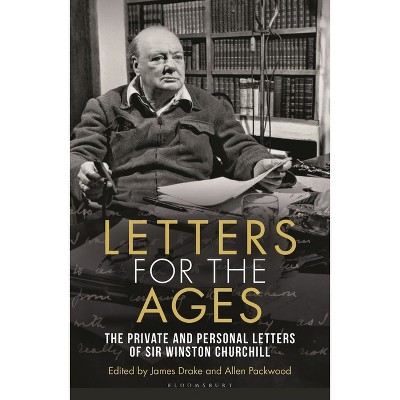 Letters For The Ages Winston Churchill - By Sir Winston S Churchill ...