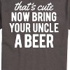Men's - Instant Message - That's Cute Now Bring Your Uncle A Beer Short Sleeve Graphic T-Shirt - 2 of 4