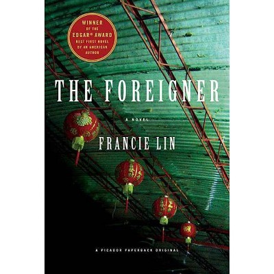 The Foreigner - by  Francie Lin (Paperback)