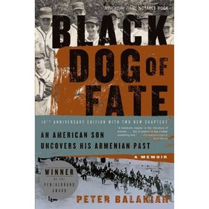 Black Dog of Fate - 10th Edition by  Peter Balakian (Paperback) - 1 of 1