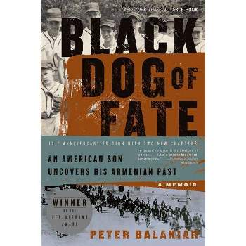 Black Dog of Fate - 10th Edition by  Peter Balakian (Paperback)