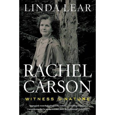 Rachel Carson - by  Linda Lear (Paperback)