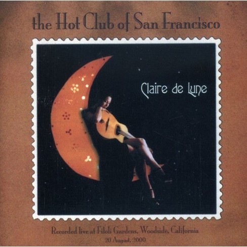 The Hot Club of San Francisco - Clair de Lune (CD) - image 1 of 1