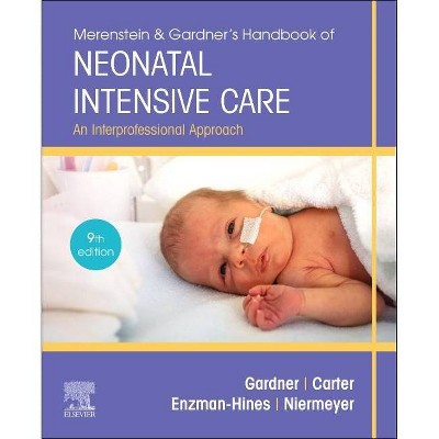 Merenstein & Gardner's Handbook of Neonatal Intensive Care - 9th Edition (Paperback)