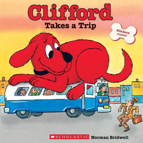 Clifford Takes A Trip (classic Storybook) - By Norman Bridwell ...