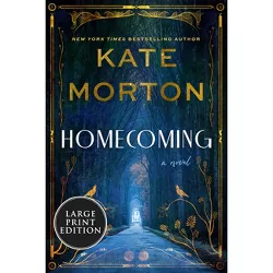 Homecoming - Large Print by  Kate Morton (Paperback)