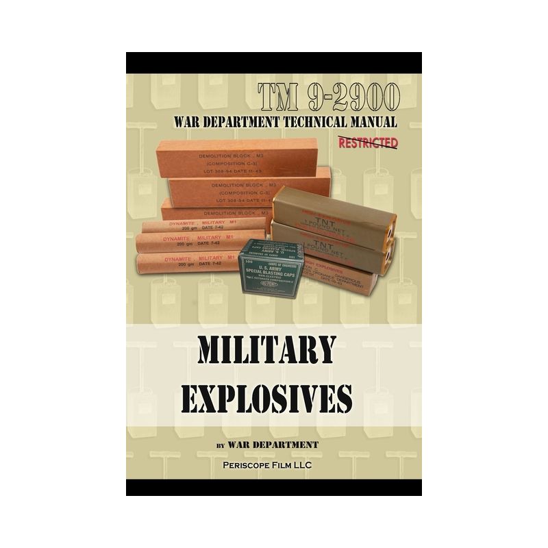 Military Explosives - by  War Department (Paperback), 1 of 2