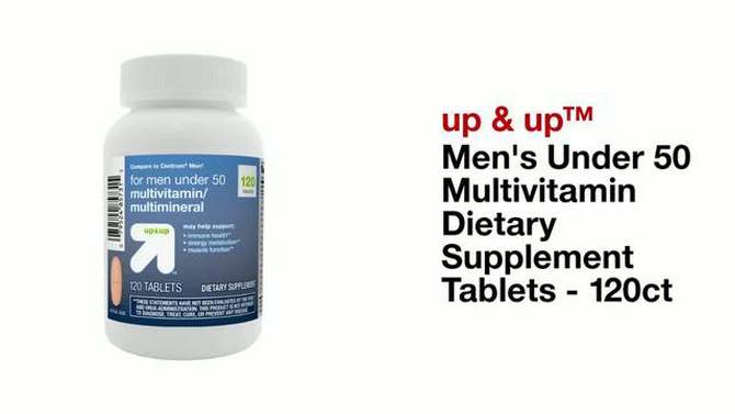 Men&#39;s Under 50 Multivitamin Dietary Supplement Tablets - 120ct - up &#38; up&#8482;, 2 of 6, play video