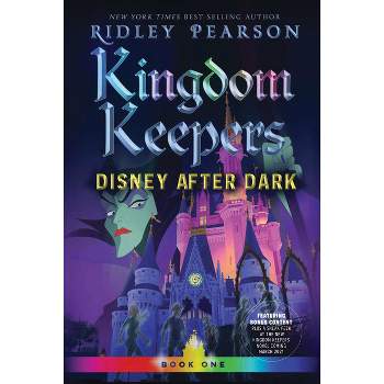 Disney After Dark - (Kingdom Keepers) by  Ridley Pearson (Paperback)