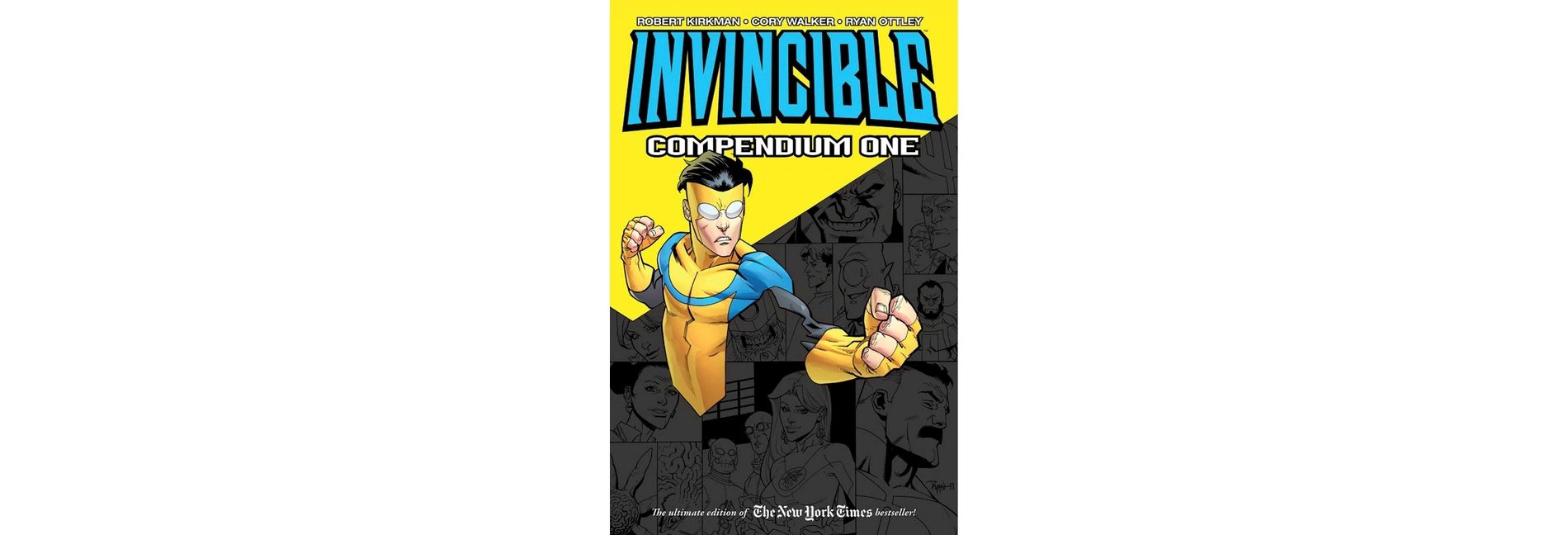 Invincible Compendium Volume 1 - by  Robert Kirkman (Paperback)