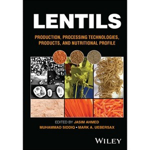 Lentils - by  Jasim Ahmed & Muhammad Siddiq & Mark A Uebersax (Hardcover) - 1 of 1
