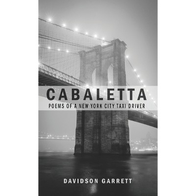 Cabaletta - by  Davidson Garrett (Hardcover)