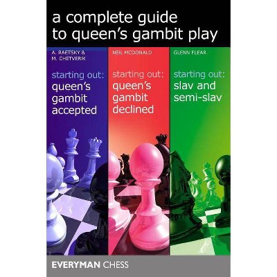 A Complete Guide to Queen's Gambit Play - by  Alexander Raestsky & Neil McDonald & Glenn Flear (Paperback)