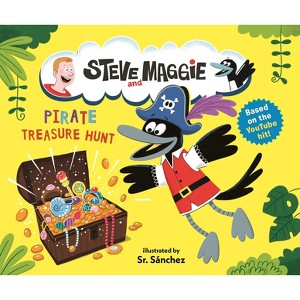 Steve and Maggie: Pirate Treasure Hunt - (Hardcover) - 1 of 1