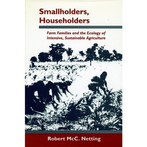 Smallholders, Householders - by  Robert MCC Netting (Paperback) - 1 of 1