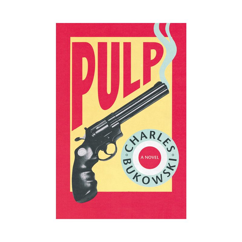 Pulp - by  Charles Bukowski (Paperback), 1 of 2