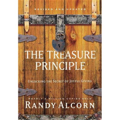 The Treasure Principle - by  Randy Alcorn (Hardcover)