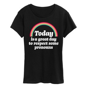 Women's - Instant Message - Today Great Day Pronouns Short Sleeve Graphic T-Shirt - 1 of 4