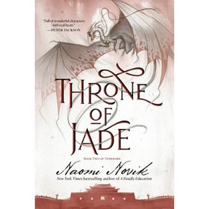 Throne of Jade - (Temeraire) by  Naomi Novik (Paperback) - 1 of 1