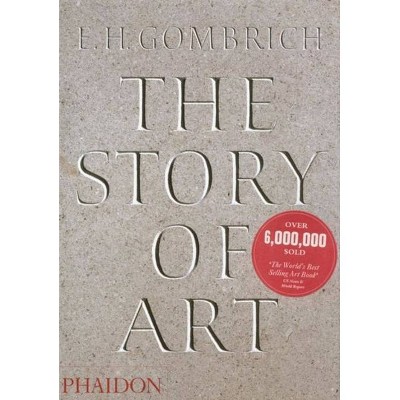 The Story of Art - 16th Edition by  Eh Gombrich (Paperback)