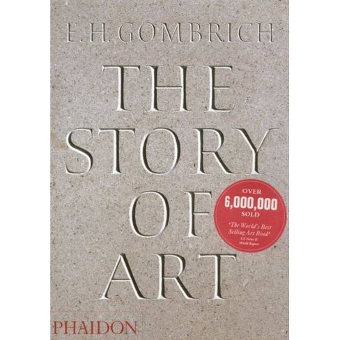 The Story of Art - 16th Edition by  Eh Gombrich (Paperback) - image 1 of 1