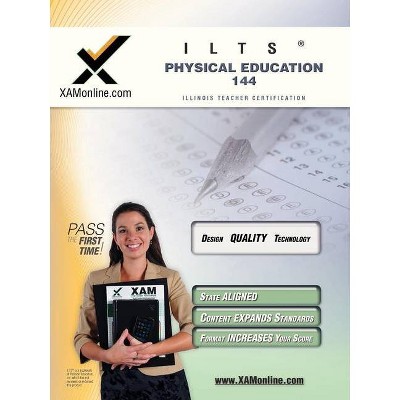 Ilts Physical Education 144 Teacher Certification Test Prep Study Guide - by  Sharon A Wynne (Paperback)