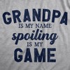 Mens Grandpa Is My Name Spoiling Is My Game T Shirt Funny Pampering Grandfather Tee For Guys - Crazy Dog Men's T Shirt - 2 of 4