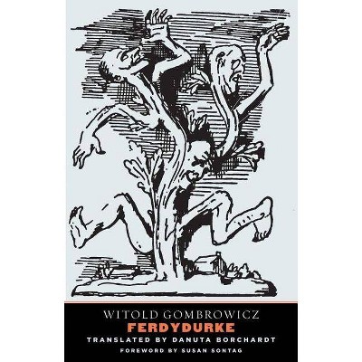 Ferdydurke - (Margellos World Republic of Letters) by  Witold Gombrowicz (Paperback)