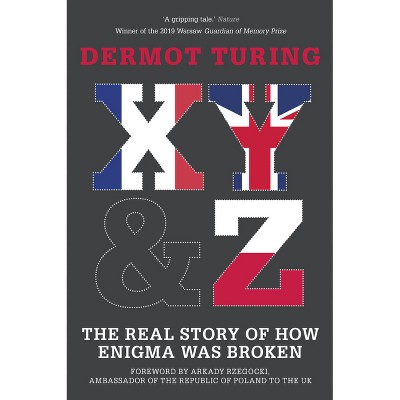 X, Y & Z - 2nd Edition by  Dermot Turing (Paperback)