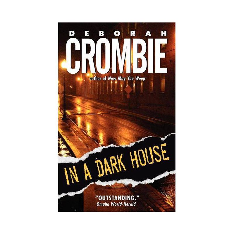 In a Dark House - (Duncan Kincaid/Gemma James Novels) by  Deborah Crombie (Paperback), 1 of 2