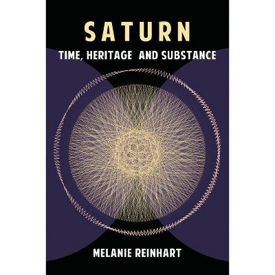 Saturn - 6th Edition by  Melanie Reinhart (Paperback)