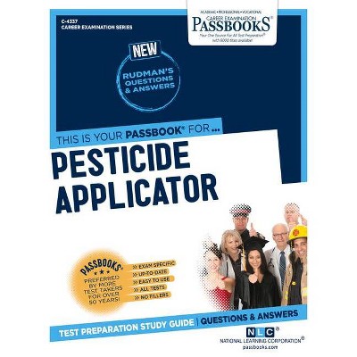 Pesticide Applicator (c 4337) (career Examination) By National