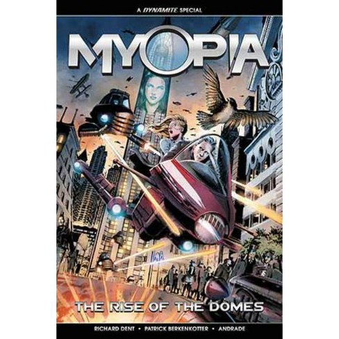 Myopia - by  Richard Dent (Paperback) - image 1 of 1