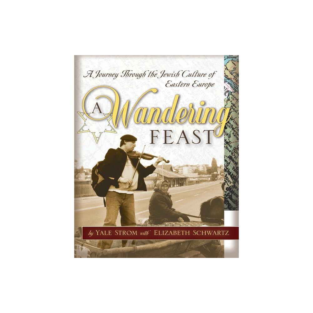 ISBN 9780787971885 product image for A Wandering Feast - (Arthur Kurzweil Books) by Yale Strom (Paperback) | upcitemdb.com