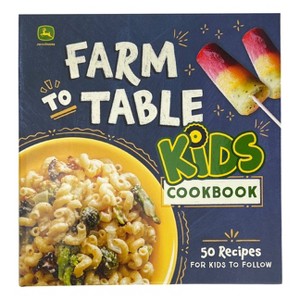 John Deere Farm to Table Kids Cookbook - by  Cottage Door Press (Spiral Bound) - 1 of 1