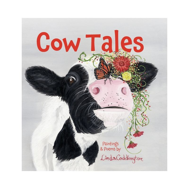Cow Tales - by  Linda Coddington (Hardcover), 1 of 2