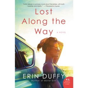 Lost Along the Way - by  Erin Duffy (Paperback) - 1 of 1