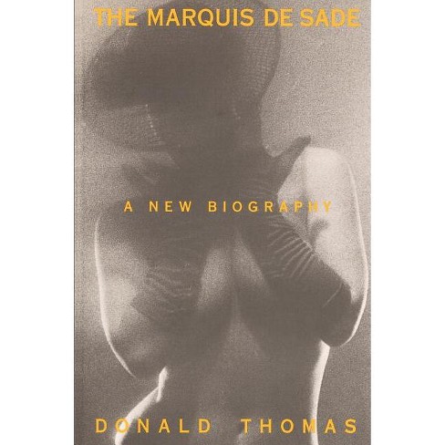 The Marquis De Sade - by  Tony Thomas (Paperback) - image 1 of 1